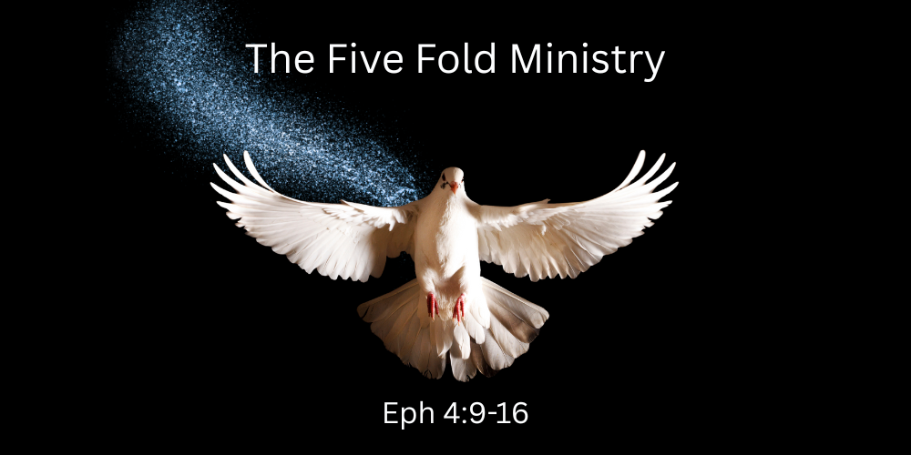 The Five Fold Ministry